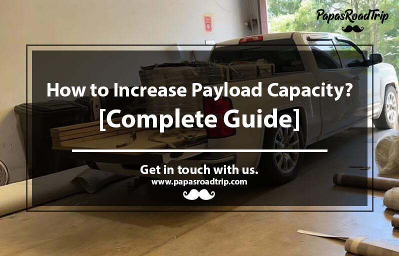 How to Increase Payload Capacity-FI