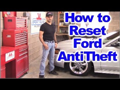 Ford Anti Theft System Troubleshooting