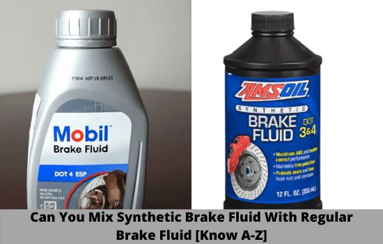 Can You Mix Synthetic Brake Fluid With Regular Brake Fluid