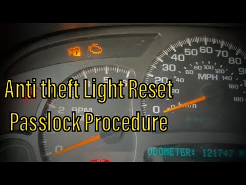 How to Reset Anti Theft System Chevy Silverado