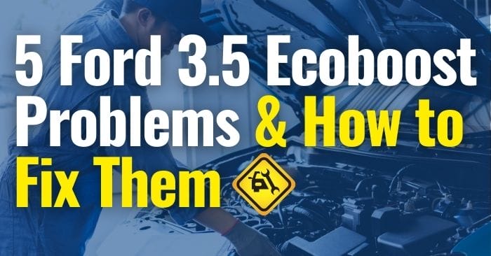 3.5 Ecoboost Problems