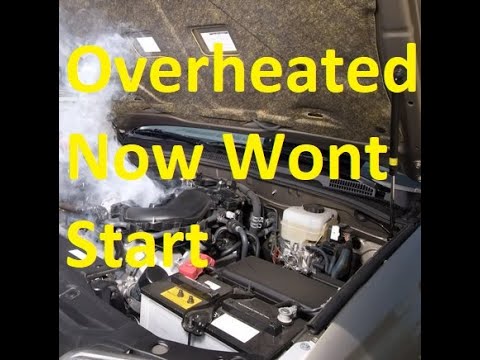 Car Won'T Start After Overheating