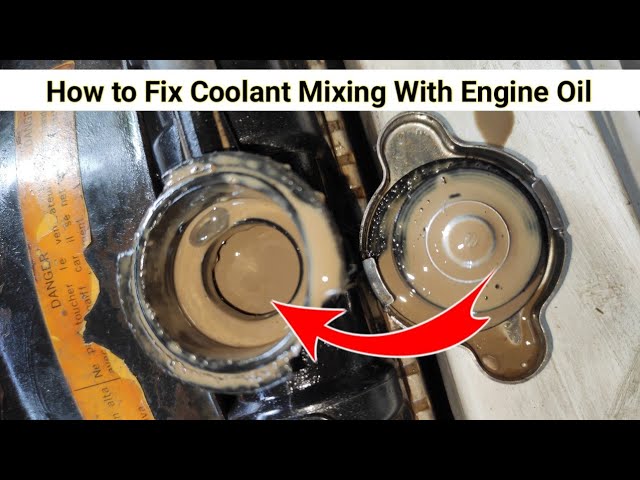 How to Fix Coolant Mixing With Engine Oil
