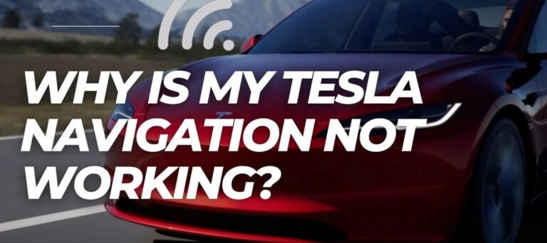 Tesla Navigation is Not Working