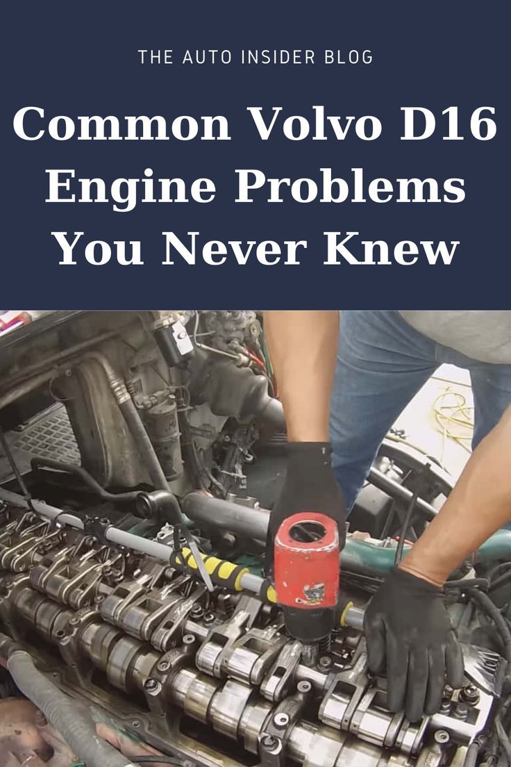 Volvo D16 Engine Problems