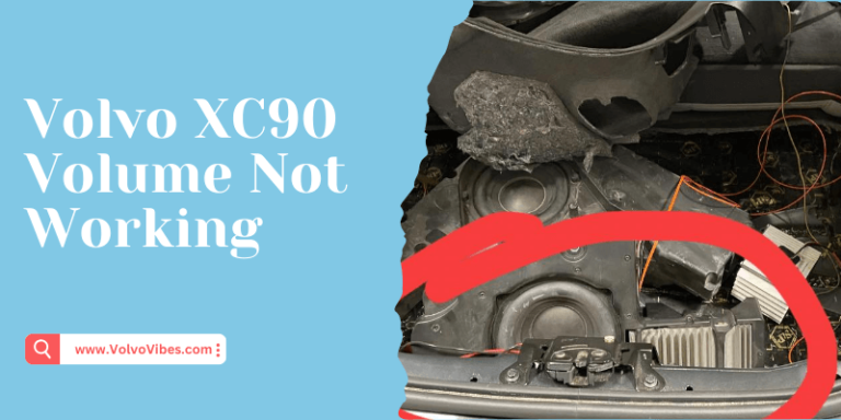 Volvo Xc90 Volume Not Working