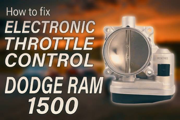 How to Fix Electronic Throttle Control Dodge Ram 1500