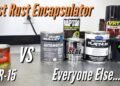Eastwood Rust Encapsulator Vs Por 15