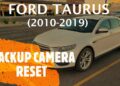 Ford Taurus Backup Camera Not Working