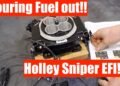 Holley Sniper Efi Flooding Problems