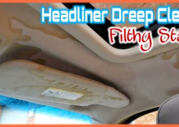 Remove Water Stain Car Headliner