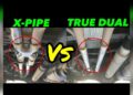 True Duals Vs X Pipe
