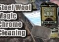 Will Steel Wool Scratch Chrome